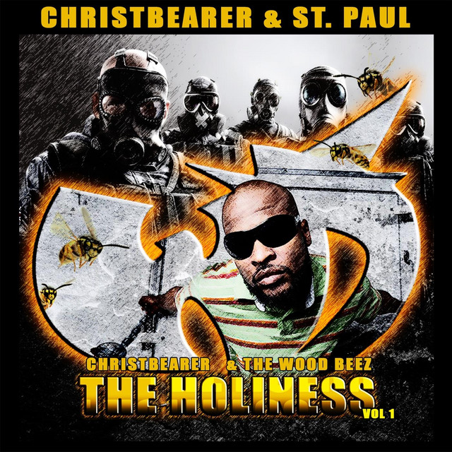 Christ Bearer & the Wood Beez: The Holiness Vol. 1 cover art
