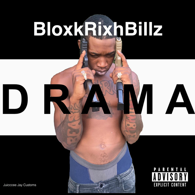 DRAMA - Single by BloxkRixhBillz | Spotify