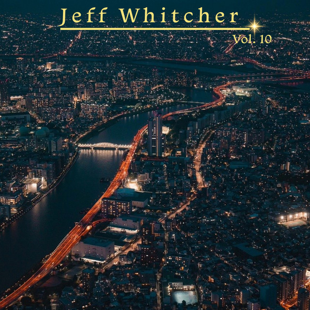Jeff Whitcher, Vol . 10