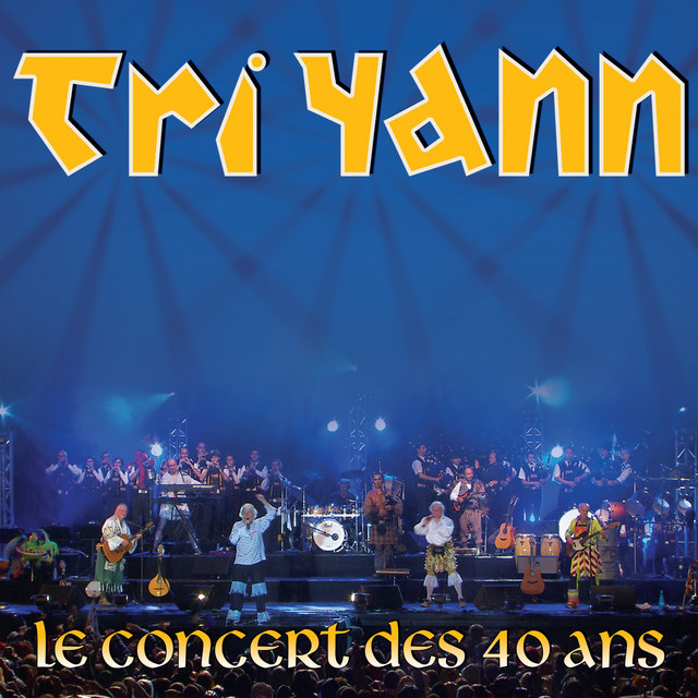 Le concert des 40 ans de Tri Yann (Live) cover art