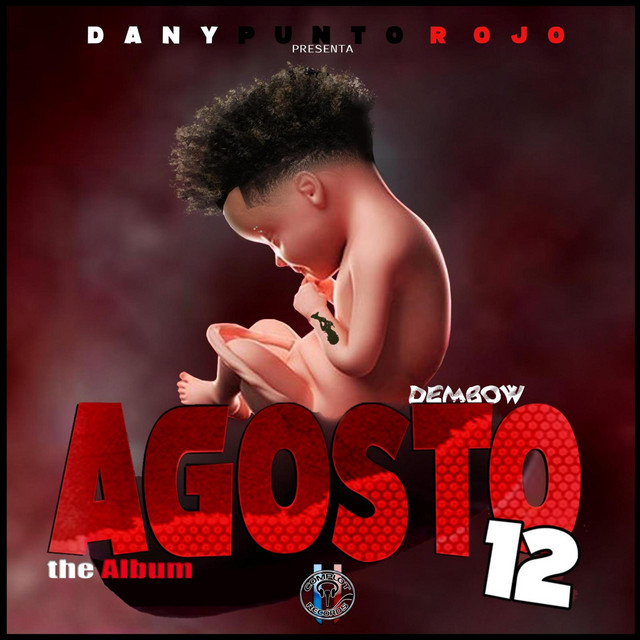 AGOSTO 12 Dembow cover art