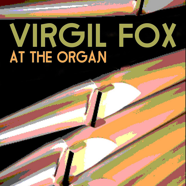 Virgil Fox at the Organ cover art