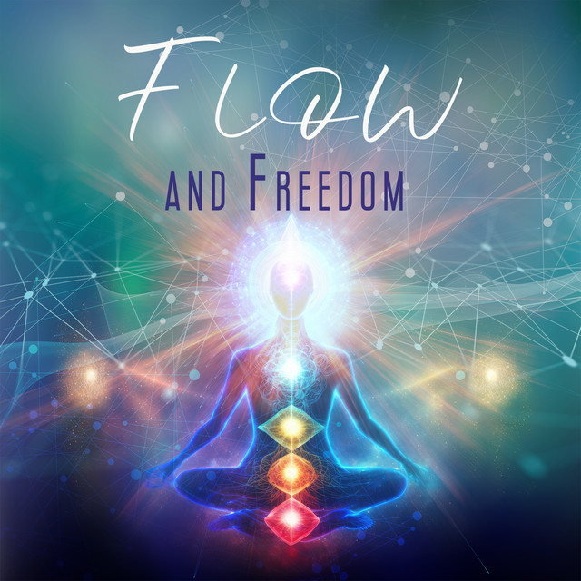 Flow and Freedom (Svadhisthana Activation Music with a Touch of Water Sounds) cover art