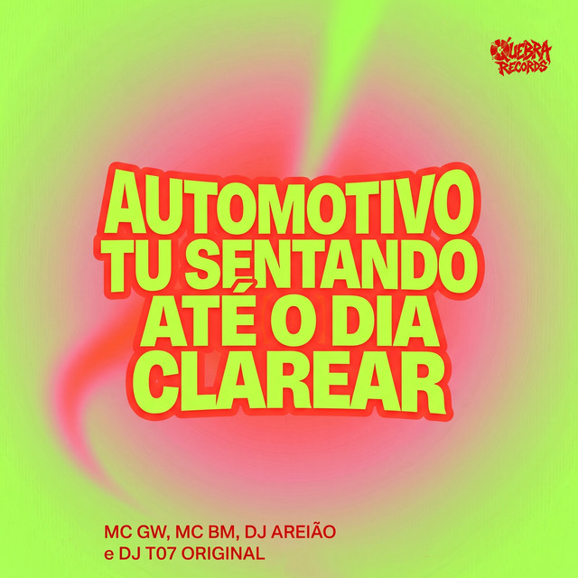 Automotivo Tu Sentando Até O Dia Clarear