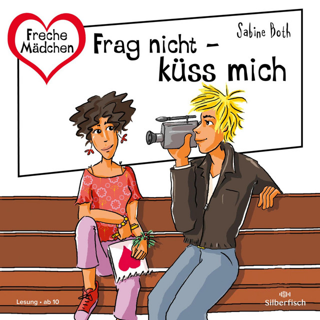 Freche Mädchen: Frag nicht – küss mich cover art
