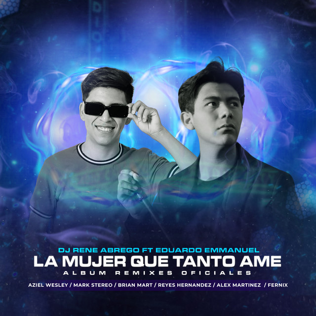 La Mujer Que Tanto Ame - Remix cover art