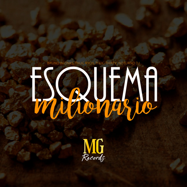 Esquema Milionário