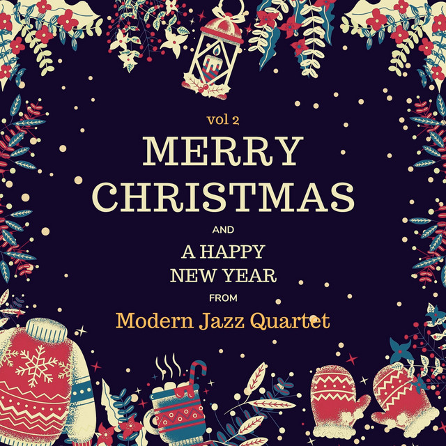 Merry Christmas and a Happy New Year from Modern Jazz Quartet, Vol. 2 cover art