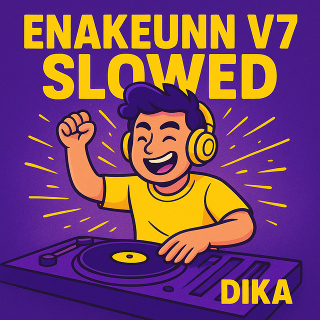 Enakeunn V7 - Slowed