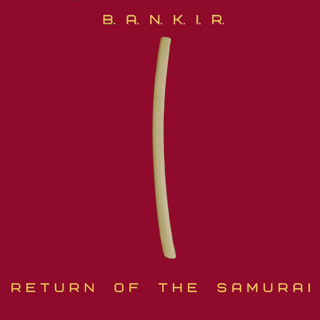 Обкладинка B.A.N.K.I.R. — Return of the samurai