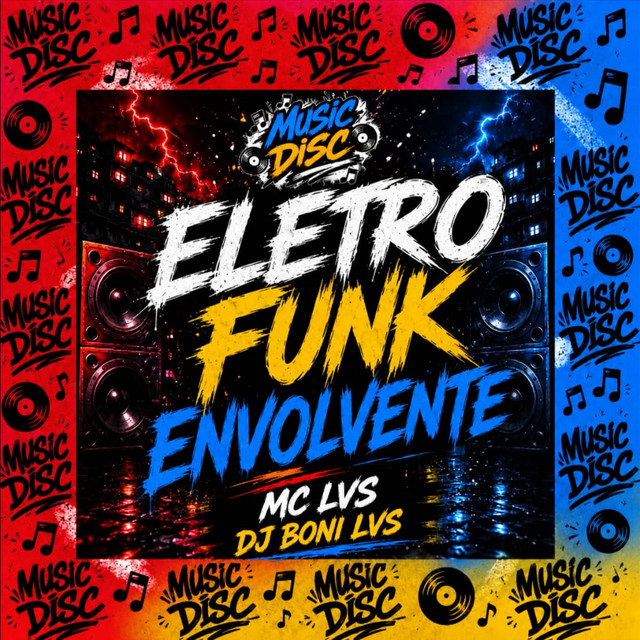 Eletro Funk Emvolvente