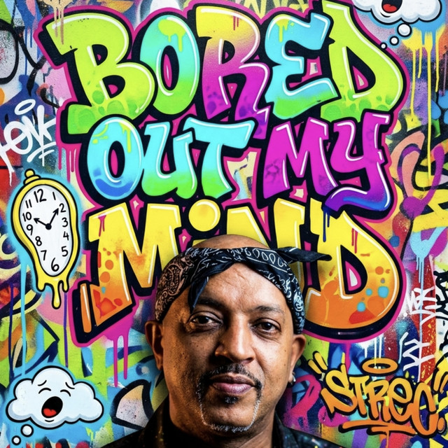 Bored Out My Mind album image