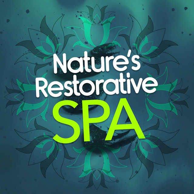 Nature's Restorative Spa by Nature Spa