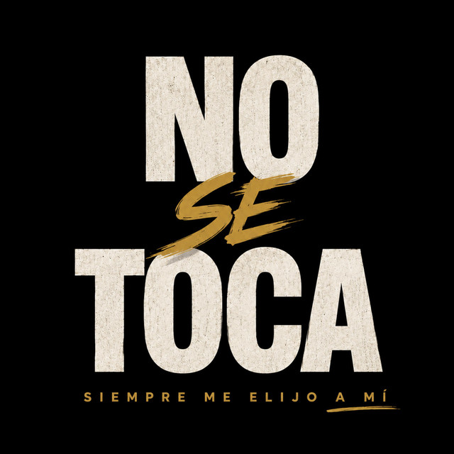 NO SE TOCA
