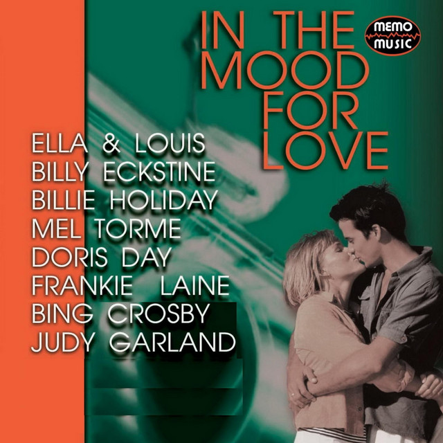 In the Mood for Love - Compilation by Various Artists | Spotify