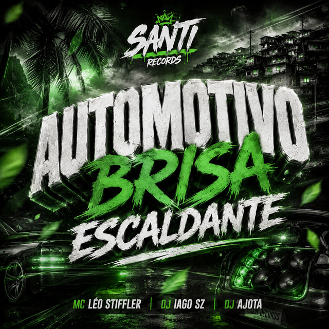 Automotivo Brisa Escaldante