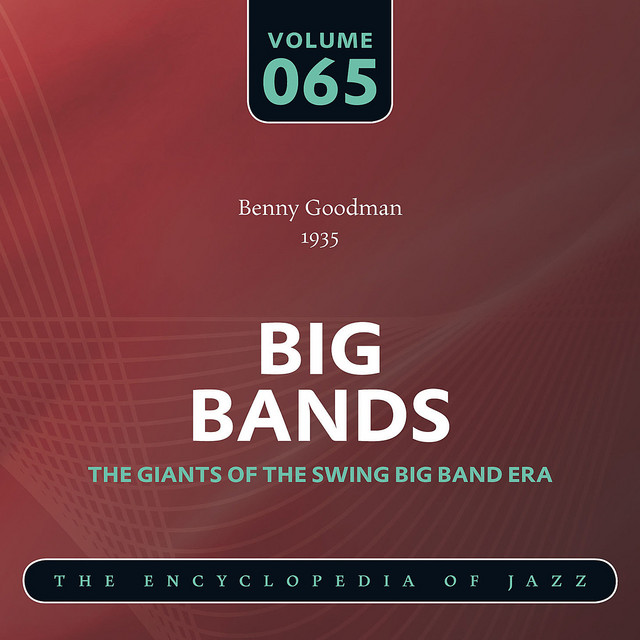 Benny Goodman 1935 - Compilation by Benny Goodman | Spotify