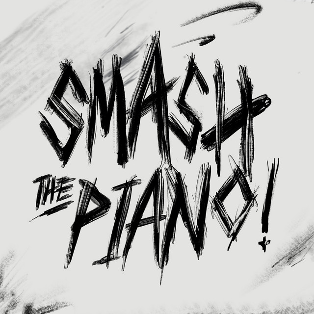 Smash the Piano! cover art