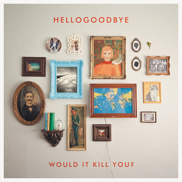 Would It Kill You? (Deluxe Edition) cover art
