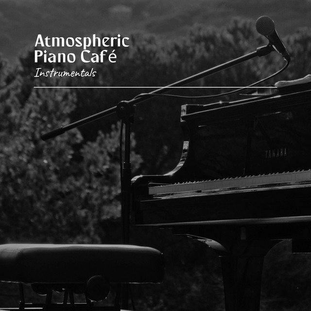 Atmospheric Piano Café Instrumentals cover art