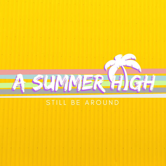 Still Be Around cover