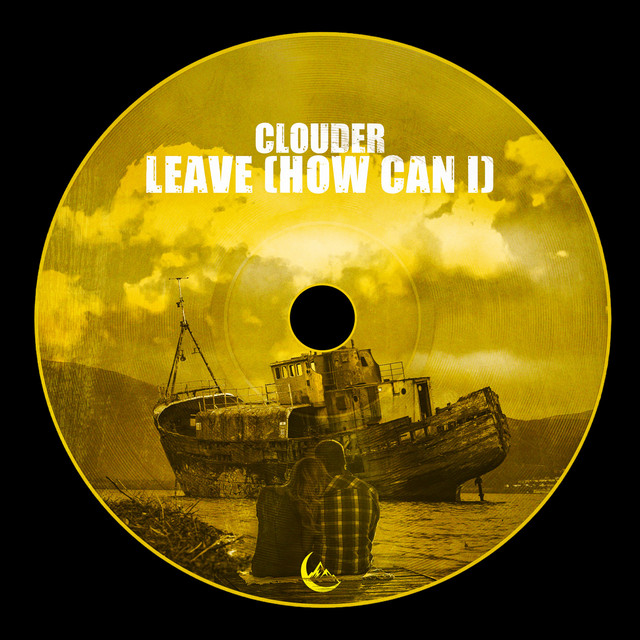 LEAVE (HOW CAN I) cover art