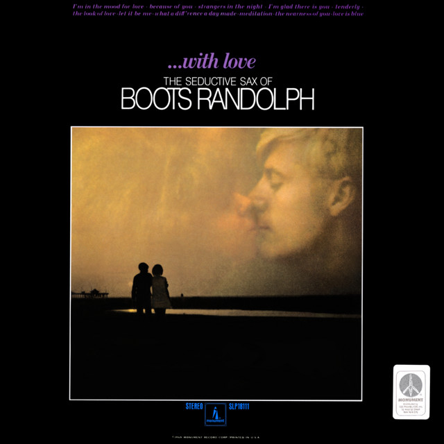 With Love: The Seductive Sax of Boots Randolph cover art