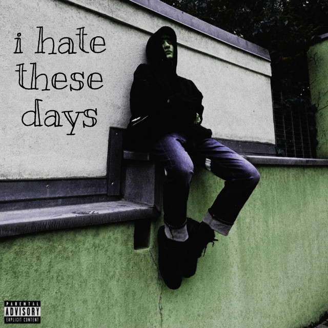 i hate these days cover art