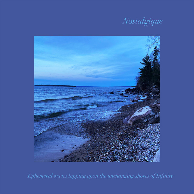 Ephemeral Waves Lapping Upon the Unchanging Shores of Infinity cover art