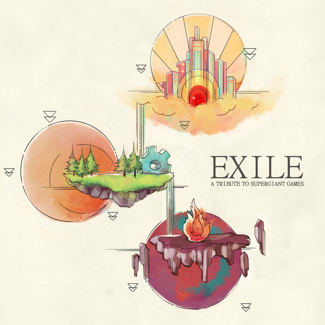 EXILE: A Tribute to Supergiant Games cover art