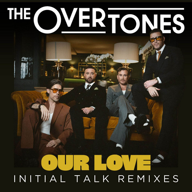Our Love (Initial Talk Remixes) artwork