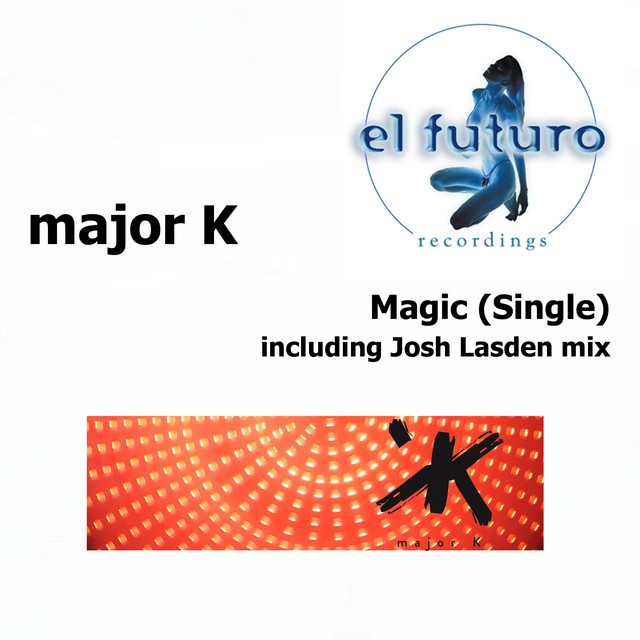 Magic - Josh Lasden Special Mix