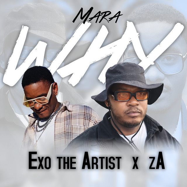 Mara Why - Single by Exo The Artist | Spotify