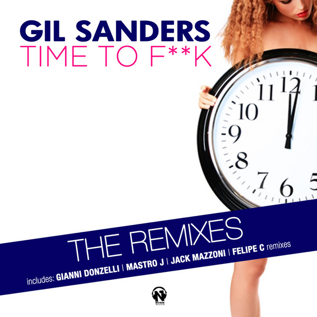 Time to F**k (The Remixes) cover art