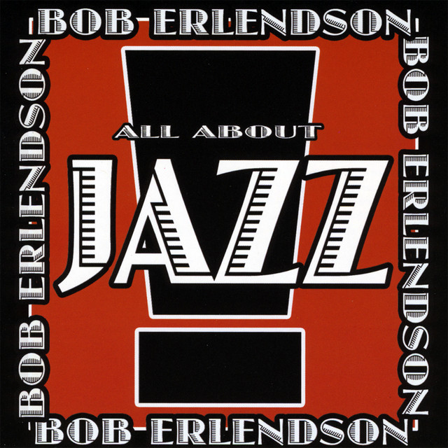 Bob Erlendson Photo