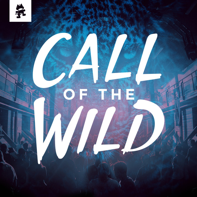 Welcome to Monstercat Call of the Wild cover art