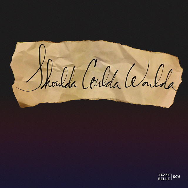 Shoulda Coulda Woulda (Scw) cover