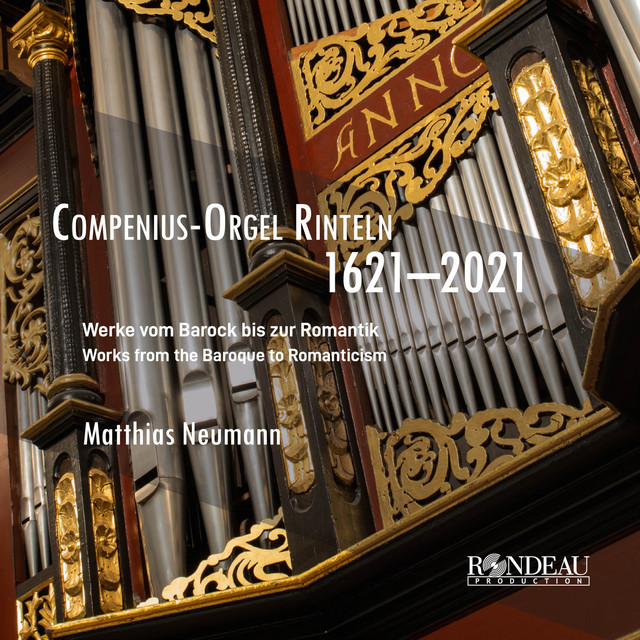 Compenius-Orgel Rinteln (Werke vom Barock bis zur Romantik / Works from the Baroque to Romanticism)