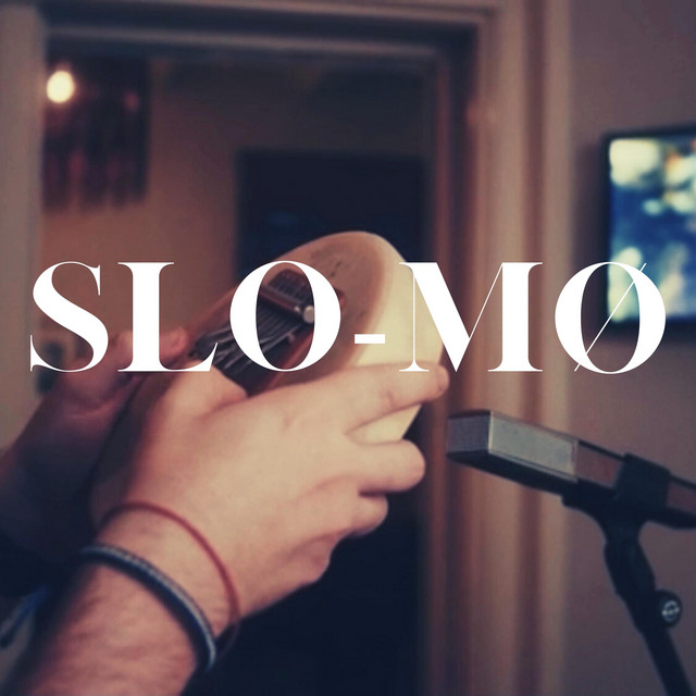 Slo-Mø cover