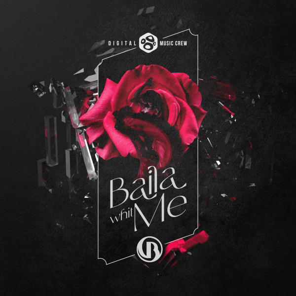 Baila Whit Me cover