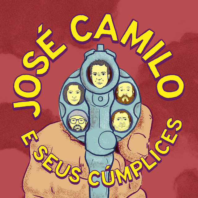 José Camilo e Seus Cúmplices cover art