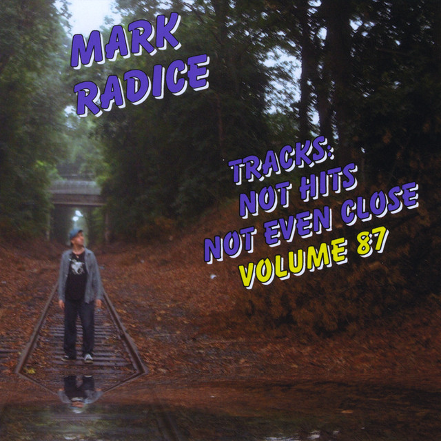 Tracks: Not Hits Not Even Close Volume 87 cover