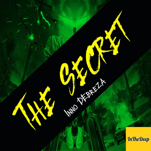 The Secret - EP by Inno Debreza | Spotify