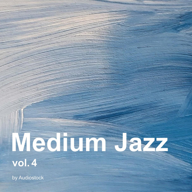 Medium Jazz Vol.4 -Instrumental BGM- by Audiostock cover