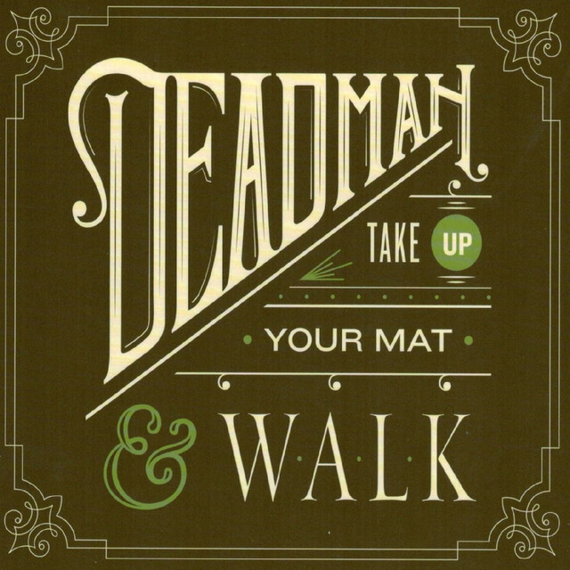 Take Up Your Mat and Walk cover art