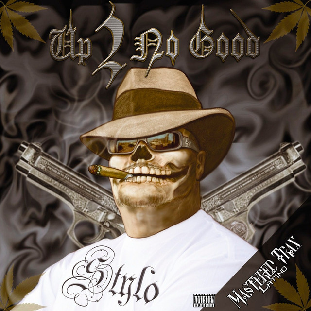 Up 2 No Good cover art