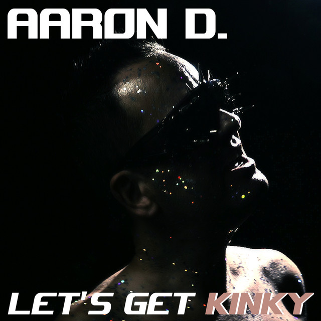 Let's Get Kinky cover