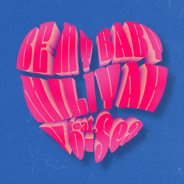 BE MY BABY cover art