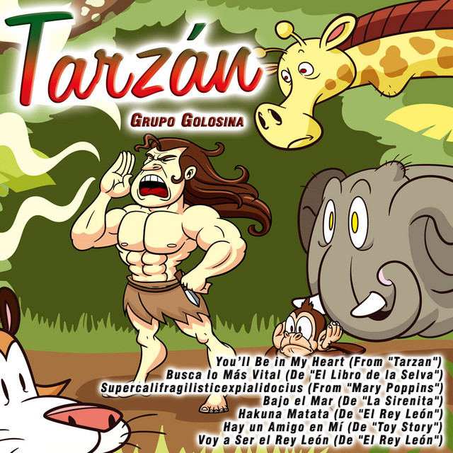 Tarzan by Grupo Golosina