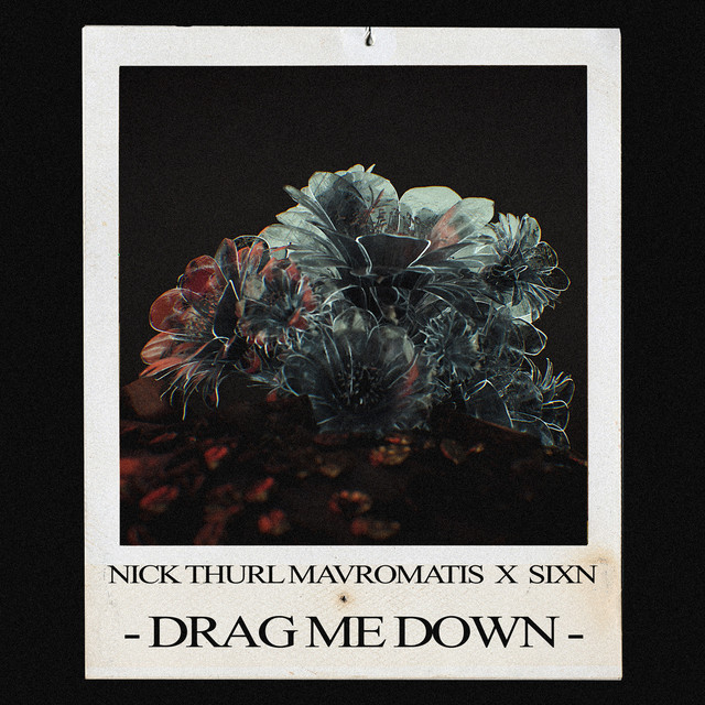 Drag Me Down
